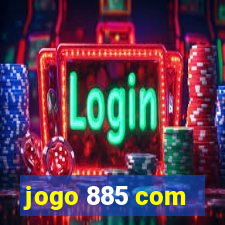 jogo 885 com